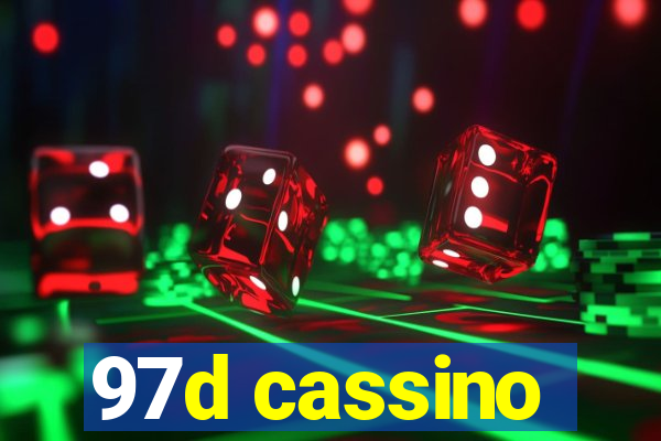 97d cassino